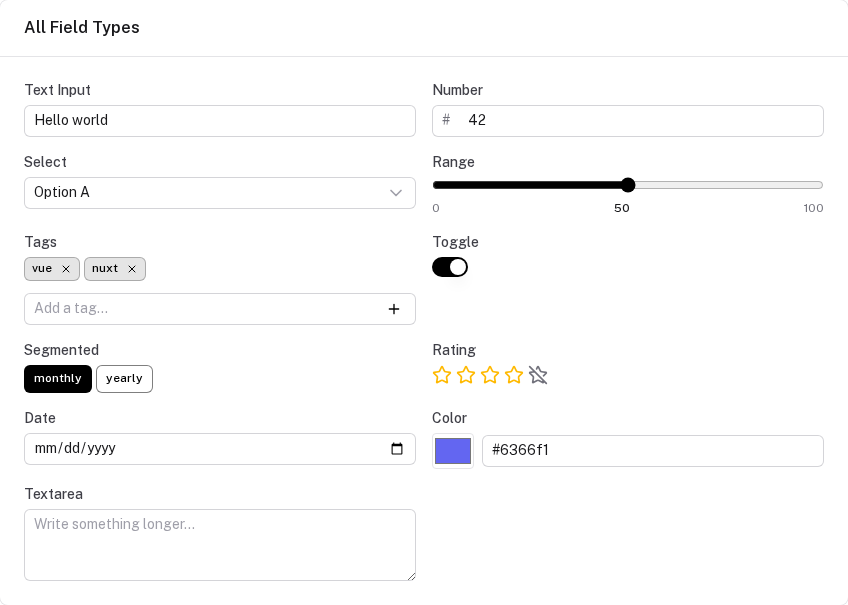Every built-in field type in one form: text, number, select, range, tags, toggle, segmented, rating, date, color and textarea